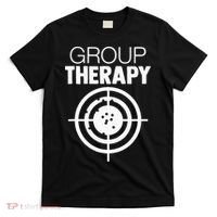 Group Therapy Target Practice Shooting Range Humor Gun Lover T-Shirt thumb 0