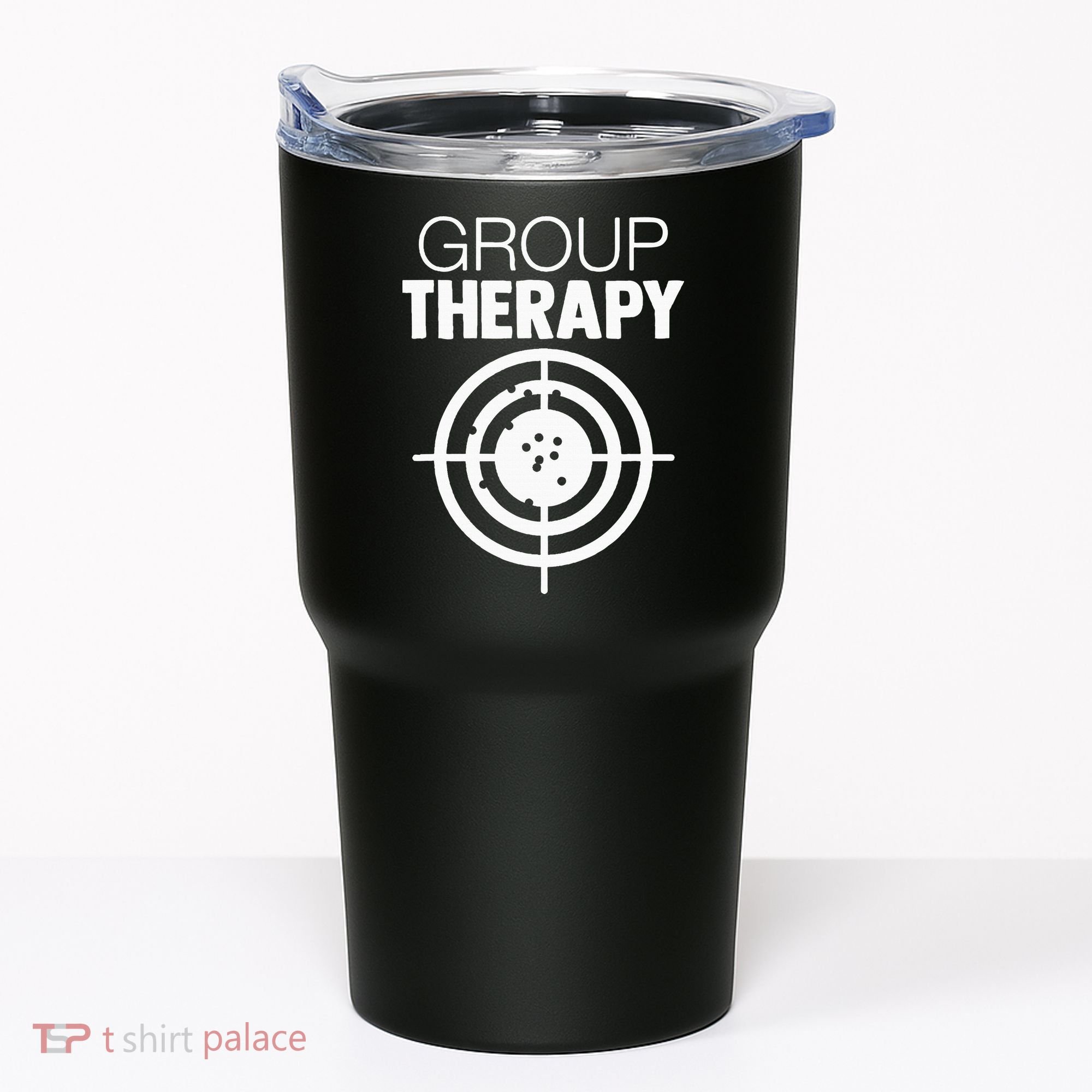 Group Therapy Target Practice Shooting Range Humor Gun Lover Tumbler