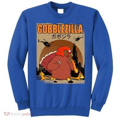 Gobblezilla Turkey Thanksgiving Sweatshirt