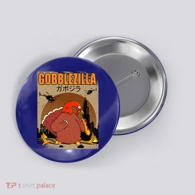 Gobblezilla Turkey Thanksgiving Button