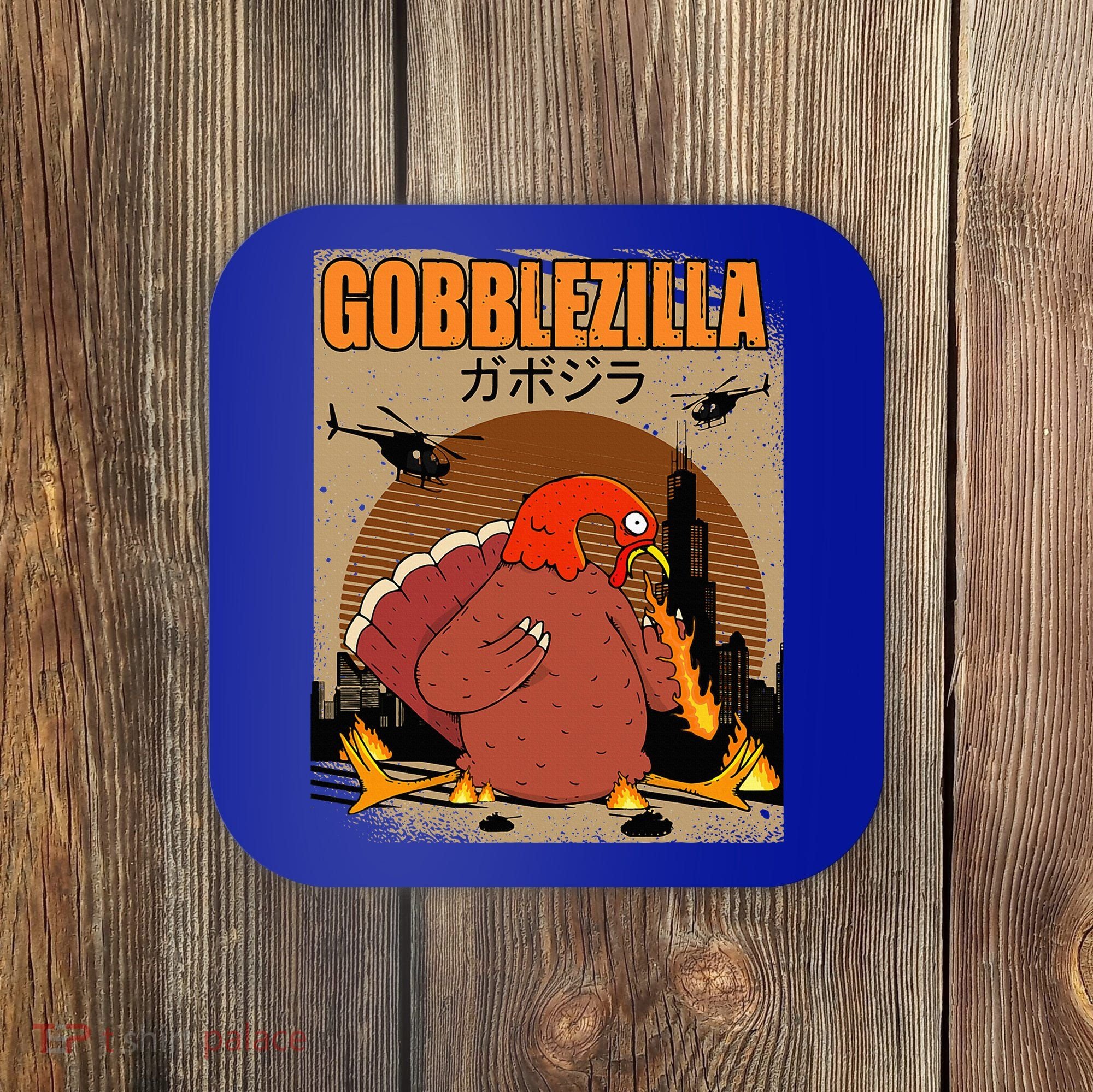 Gobblezilla Turkey Thanksgiving Coaster