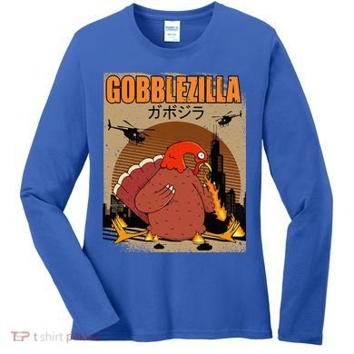 Gobblezilla Turkey Thanksgiving Women's Long Sleeve Shirt