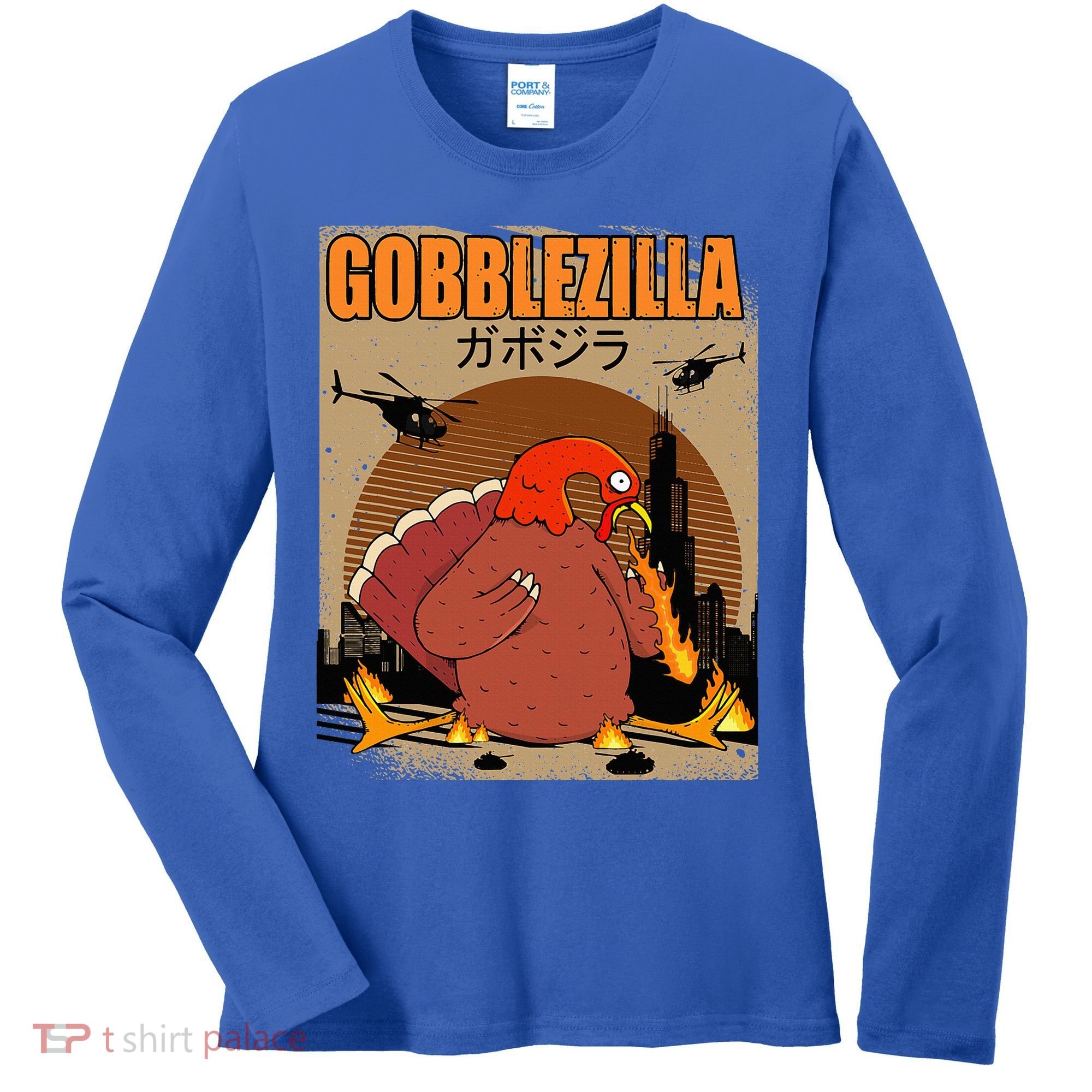 Gobblezilla Turkey Thanksgiving Women's Long Sleeve Shirt