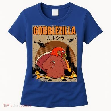 Gobblezilla Turkey Thanksgiving Women's T-Shirt