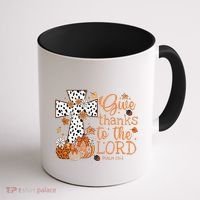 Give Thanks To The Lord Jesus Cross Pumpkin Thanksgiving Coffee Mug thumb 1