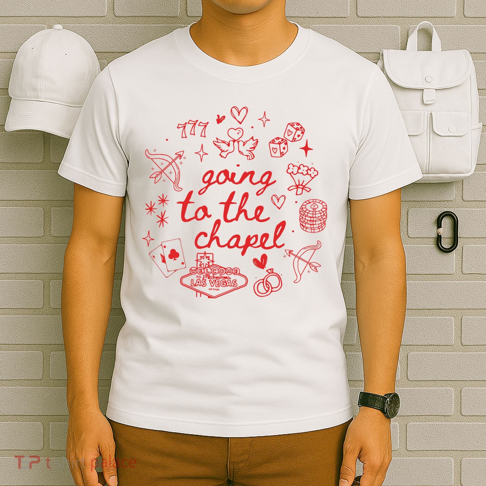 Going To The Chapel Las Vegas Theme T-Shirt