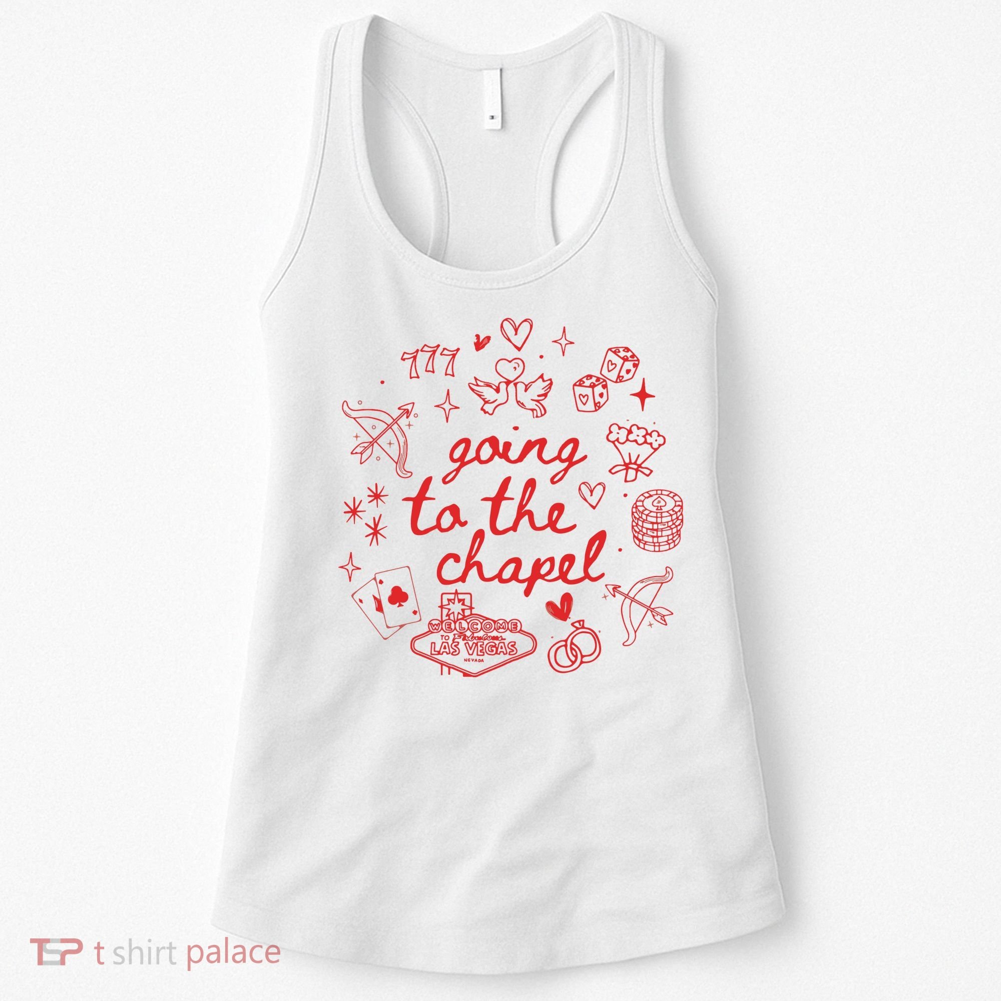 Going To The Chapel Las Vegas Theme Women's Tank Top