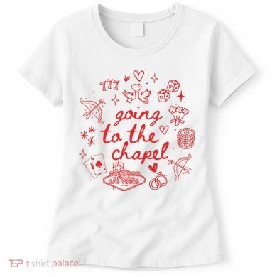 Going To The Chapel Las Vegas Theme Women's T-Shirt