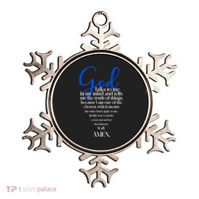 God Talks To Me Amen Funny Christian Ornament