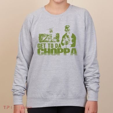 Get To The Choppa Women's Sweatshirt