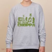 Get To The Choppa Women's Sweatshirt thumb 0