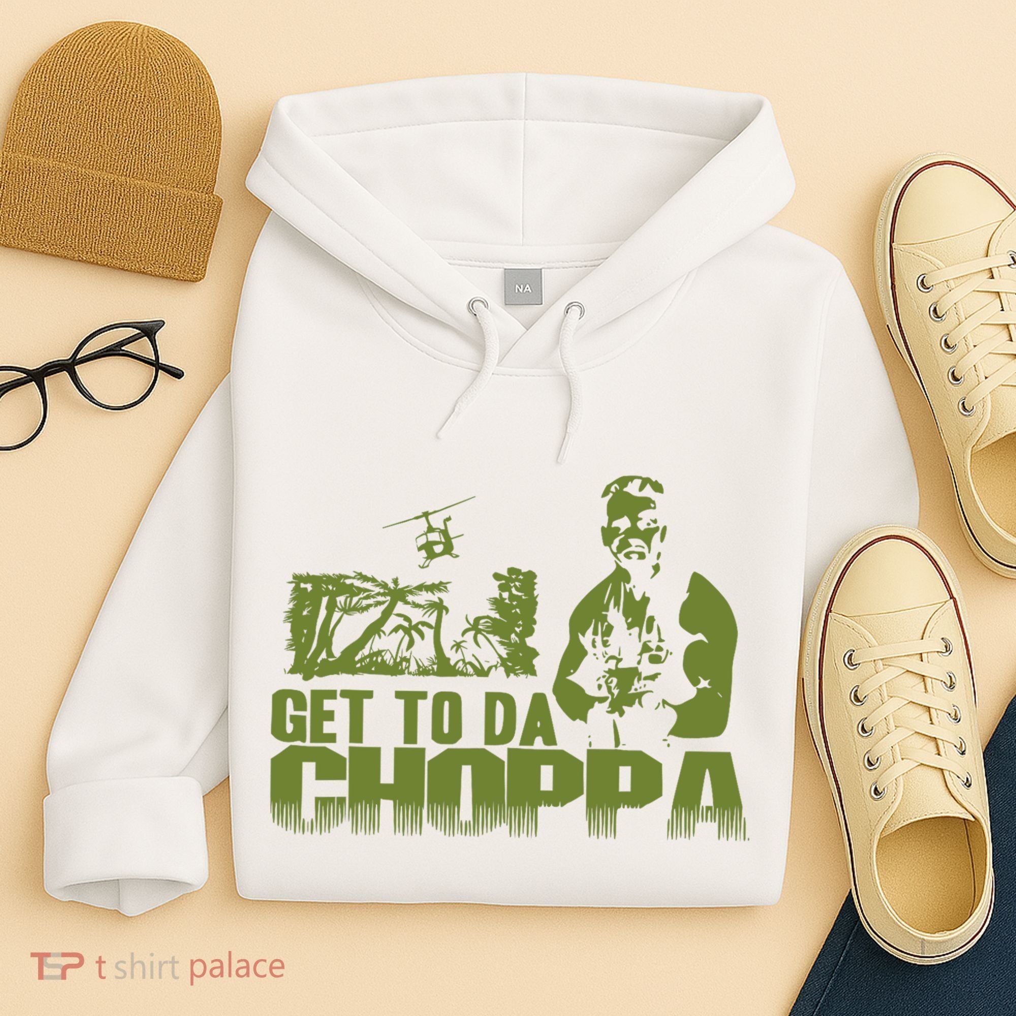 Get To The Choppa Hoodie