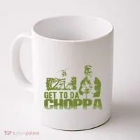 Get To The Choppa Coffee Mug thumb 0