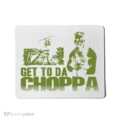 Get To The Choppa Mousepad