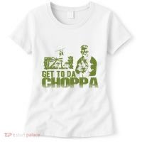 Get To The Choppa Women's T-Shirt thumb 0