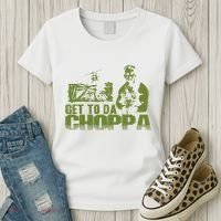 Get To The Choppa Women's T-Shirt thumb 3