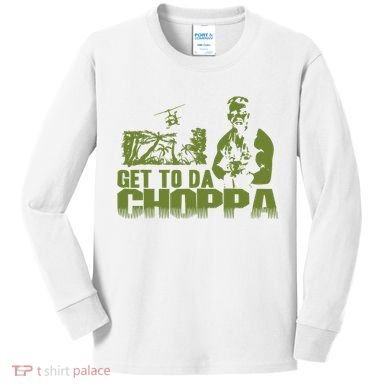 Get To The Choppa Kids Long Sleeve Shirt