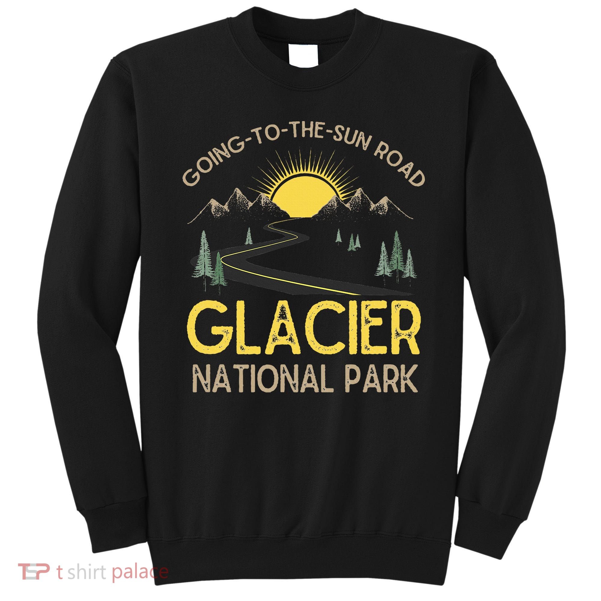 Going To The Sun Road Glacier National Park Retro Montana Sweatshirt