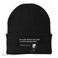 Go To The Theater They Said Funny Abraham Lincoln Beanie thumb 0