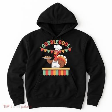 Gobblegool Turkey Thanksgiving Gift Hoodie