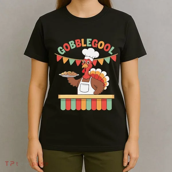 Gobblegool Turkey Thanksgiving Gift T-Shirt