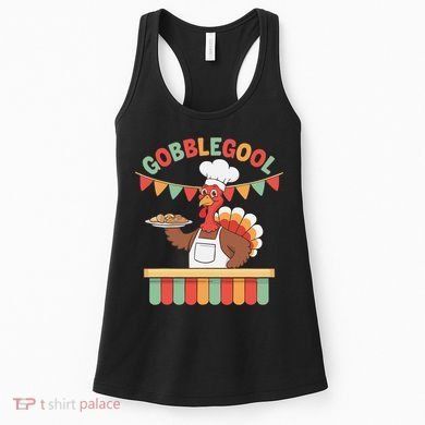 Gobblegool Turkey Thanksgiving Gift Women's Tank Top