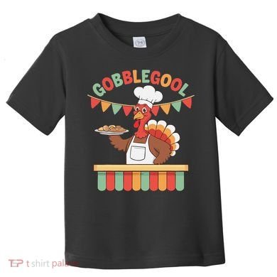 Gobblegool Turkey Thanksgiving Gift Toddler T-Shirt