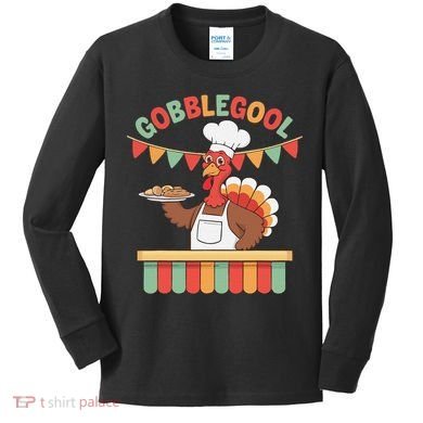 Gobblegool Turkey Thanksgiving Gift Kids Long Sleeve Shirt