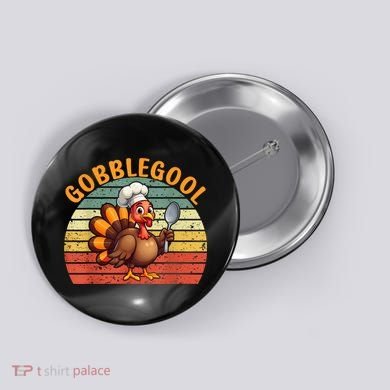 Gobblegool Turkey Thanksgiving Button