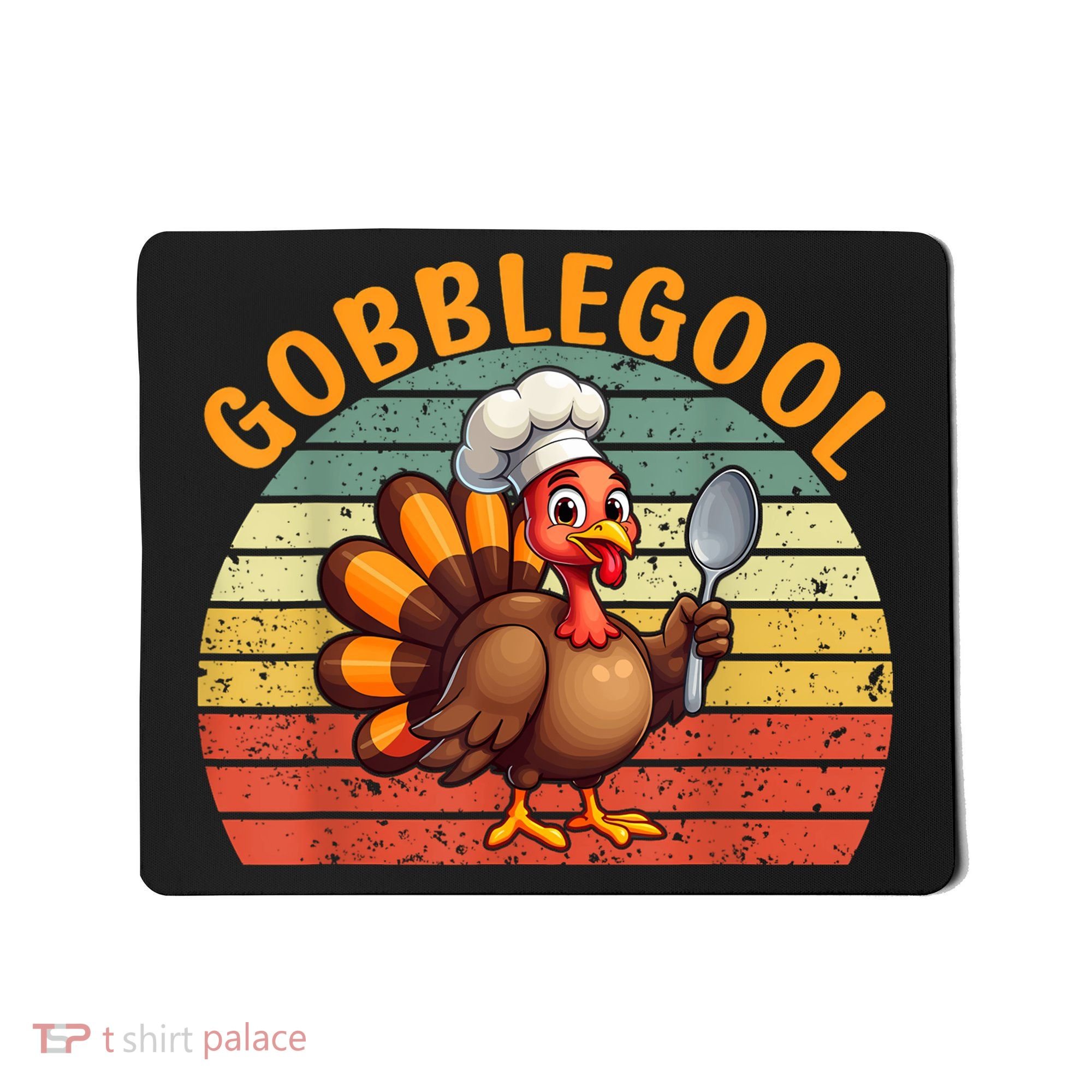 Gobblegool Turkey Thanksgiving Mousepad