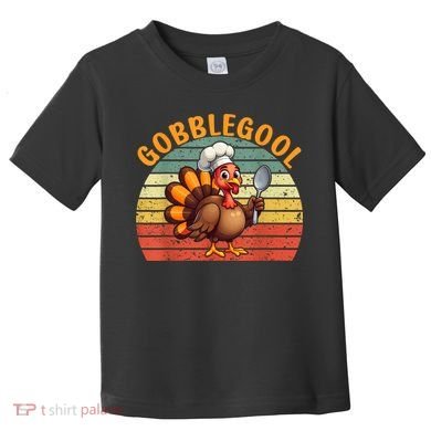 Gobblegool Turkey Thanksgiving Toddler T-Shirt