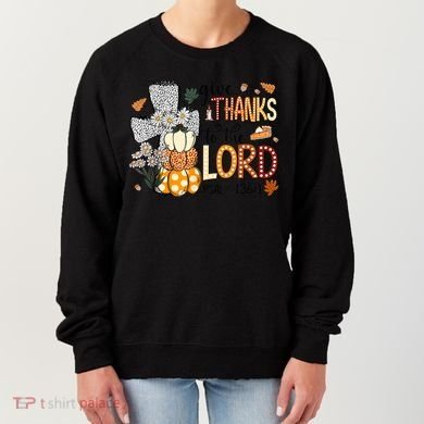 Give Thanks To The Lord Christian Fall Women's Sweatshirt
