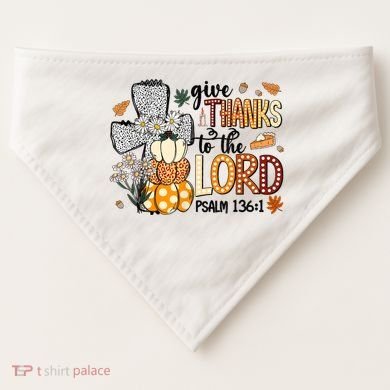 Give Thanks To The Lord Christian Fall USA-Made Doggie Bandana