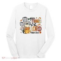 Give Thanks To The Lord Christian Fall Long Sleeve Shirt thumb 0