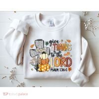 Give Thanks To The Lord Christian Fall Sweatshirt thumb 2