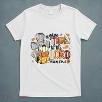 Give Thanks To The Lord Christian Fall T-Shirt thumb 5