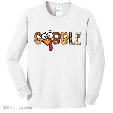 Gobble Thanksgiving Turkey Face Funny Cute Gift Kids Long Sleeve Shirt