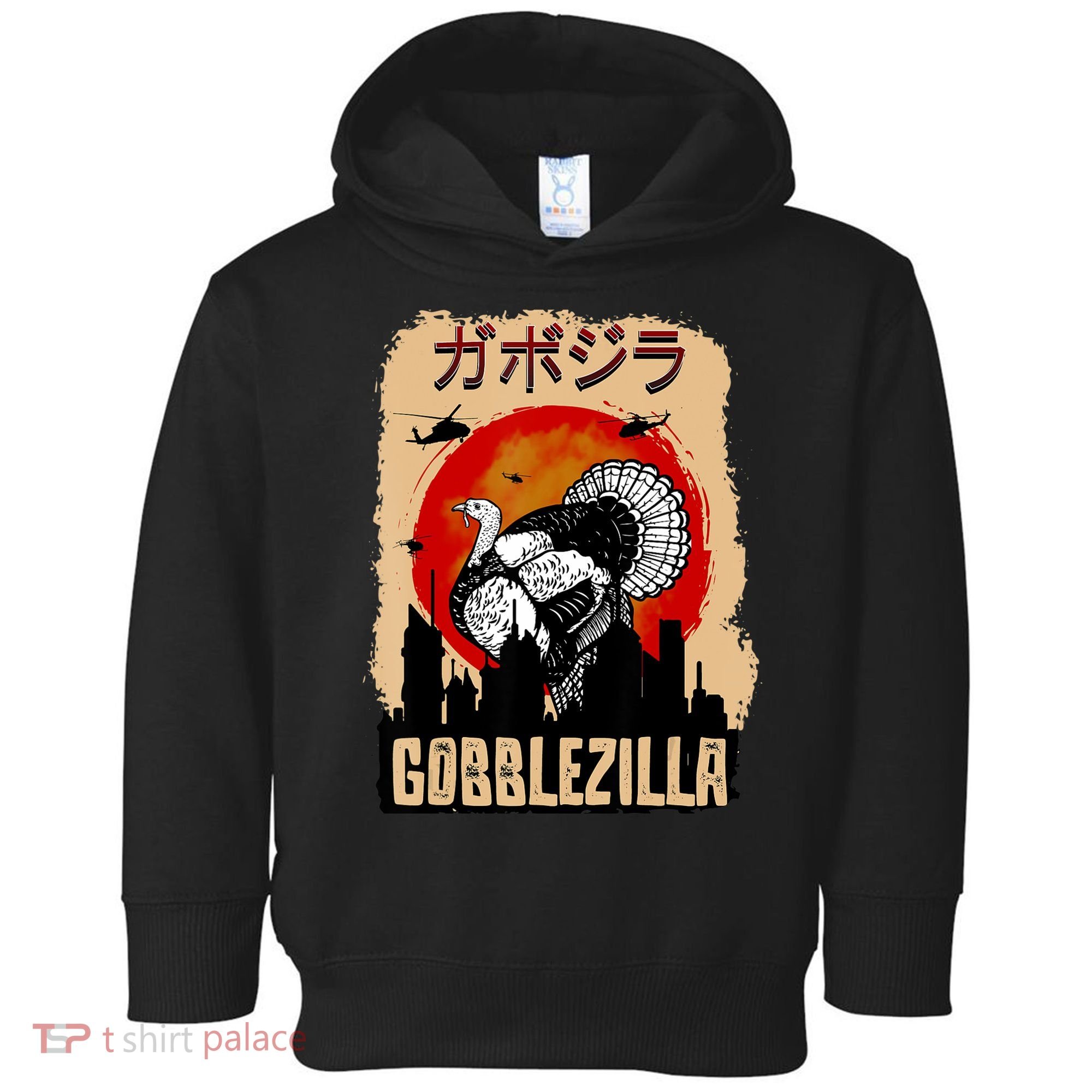 Gobblezilla Turkey Thanksgiving Toddler Hoodie