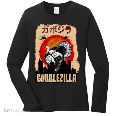 Gobblezilla Turkey Thanksgiving Women's Long Sleeve Shirt