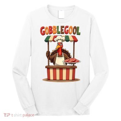 Gobblegool Turkey Thanksgiving Long Sleeve Shirt