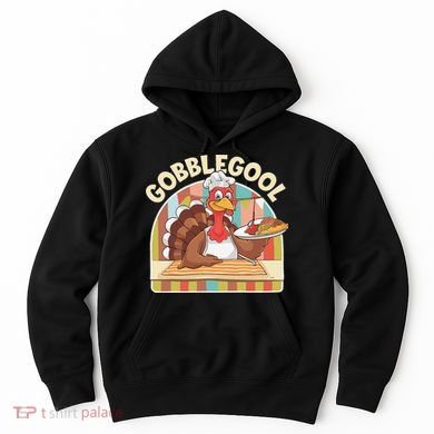Gobblegool Turkey Thanksgiving Hoodie