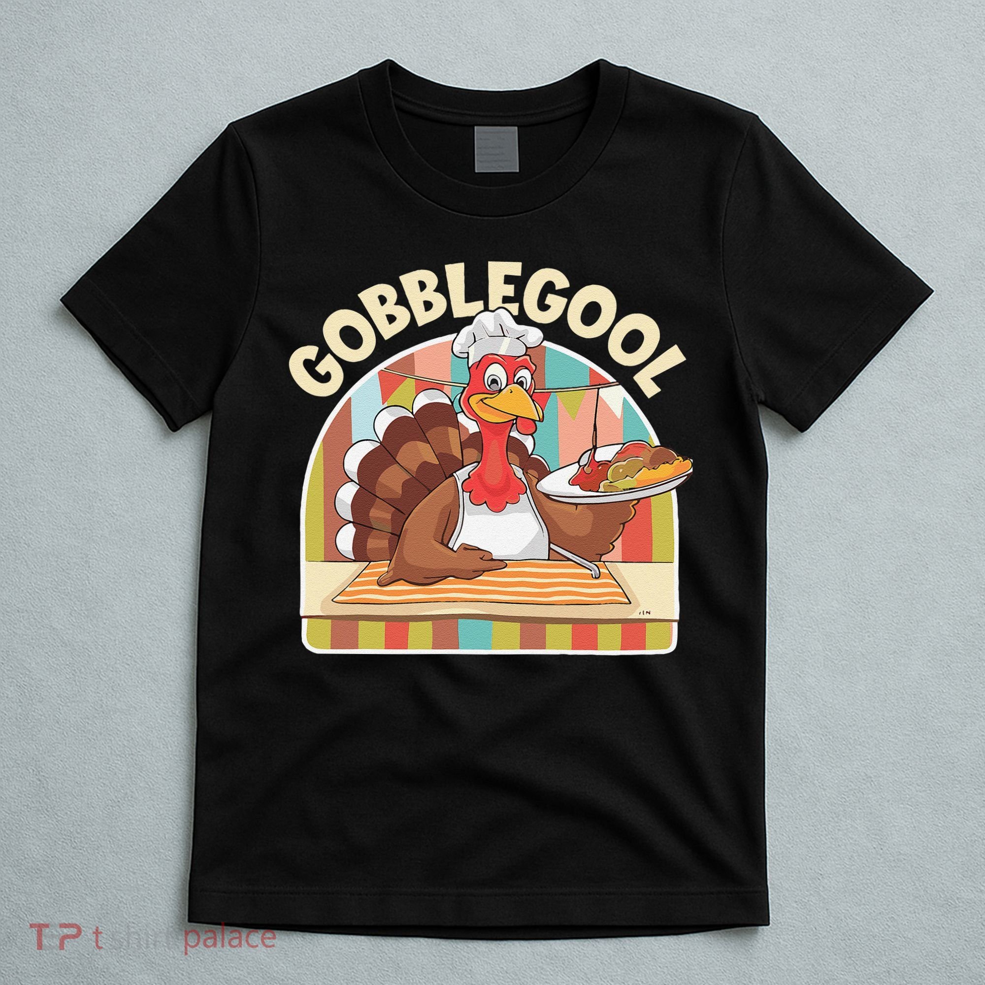 Gobblegool Turkey Thanksgiving T-Shirt