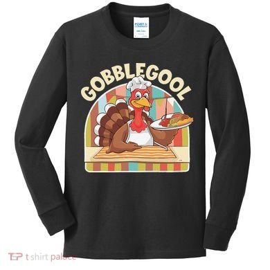 Gobblegool Turkey Thanksgiving Kids Long Sleeve Shirt