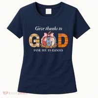 Give Thanks To God For He Is Good Women's T-Shirt thumb 0