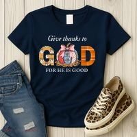 Give Thanks To God For He Is Good Women's T-Shirt thumb 3