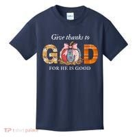 Give Thanks To God For He Is Good Kids T-Shirt thumb 0