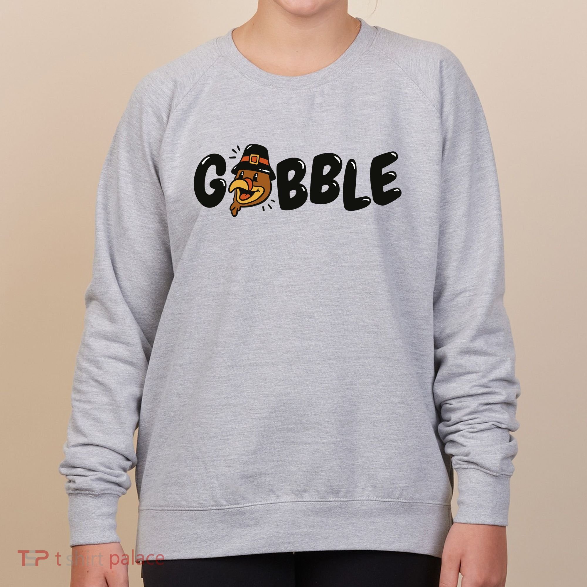 Gobble Turkey Thanksgiving Holiday Cute Women's Sweatshirt