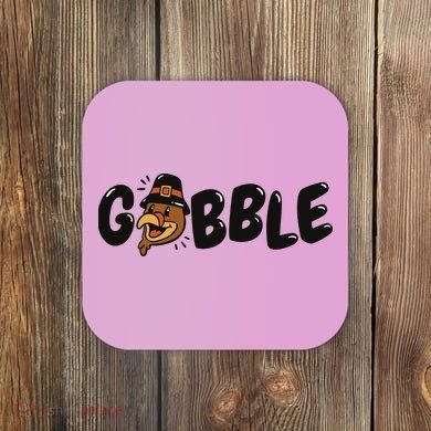 Gobble Turkey Thanksgiving Holiday Cute Coaster
