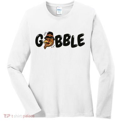 Gobble Turkey Thanksgiving Holiday Cute Women's Long Sleeve Shirt
