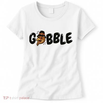 Gobble Turkey Thanksgiving Holiday Cute Women's T-Shirt